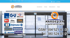 Desktop Screenshot of kardeslerotomatikkapi.com